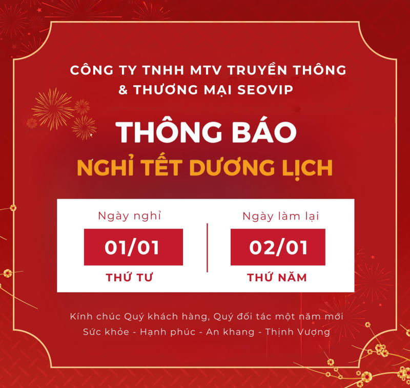 SEOVIP THÔNG BÁO LỊCH NGHỈ TẾT DƯƠNG LỊCH 2025