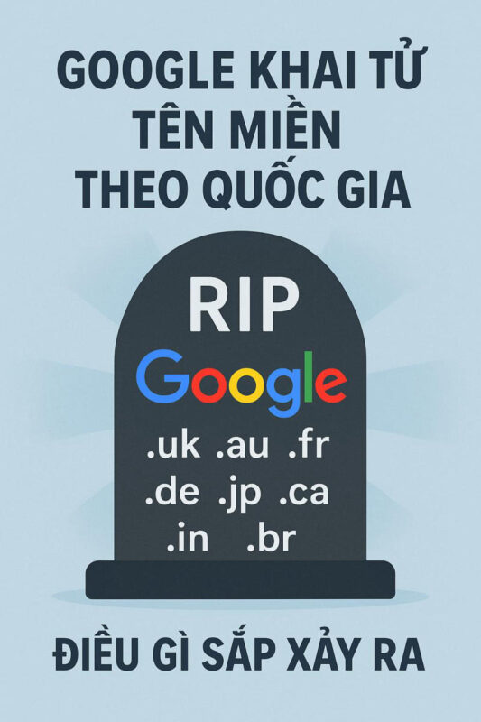 Google khai tử tên miền theo quốc gia